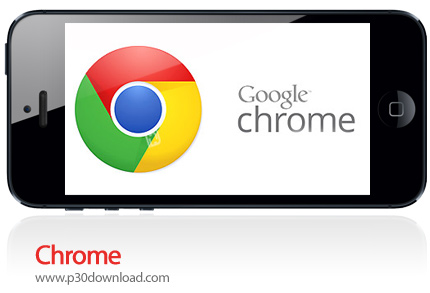 دانلود Chrome - نرم افزار موبایل گوگل کروم