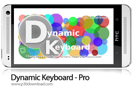 دانلود Dynamic Keyboard Pro - نرم افزار موبایل صفحه کلید پویا