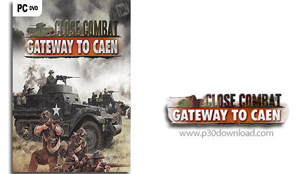 دانلود Close Combat: Gateway to Caen - بازی جنگ رو در رو: در مسیر کان