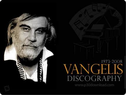 دانلود تمامی آلبوم های ونجلیس - Vangelis Discography