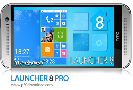 دانلود LAUNCHER 8 PRO - نرم افزار موبایل لانچر ویندوز 8 حرفه ای