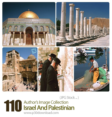 دانلود مجموعه تصاویر با کیفیت مکان های تفریحی و گردشگری فلسطین - Author's Image Collection Israel And Palestinian