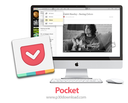 دانلود Pocket v1.6.1 MacOSX - نرم افزار خبر خوان افلاین برای مک