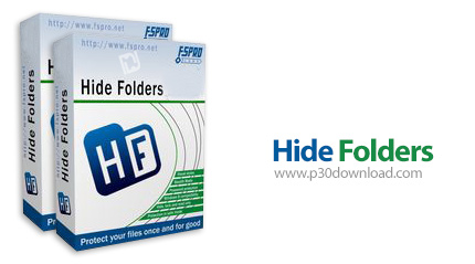 دانلود Hide Folders v5.0 Build 5.0.8.1059 - نرم افزار مخفی سازی فایل ها و فولدرها