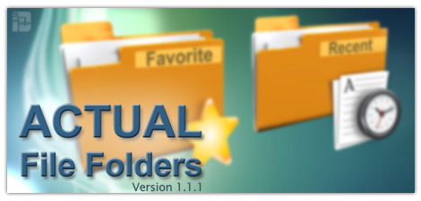 دانلود نرم افزار دسترسی سریع و آسان به پوشه ها Actual File Folders v1.1.1