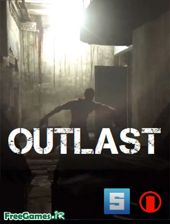 دانلود Outlast – بازی تلاش برای بقا 