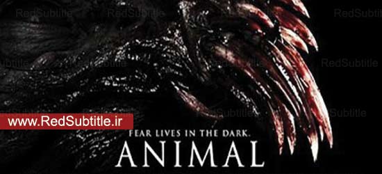 زیرنویس فیلم  Animal 2014