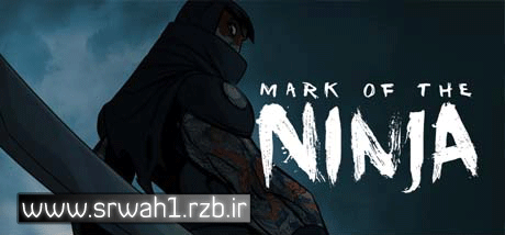 دانلود کرک سالم بازی Mark of the Ninja Special Edition v1.0 SKiDROW
