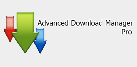  دانلود Advanced Download Manager Pro v3.6.8 دانلود منیجر حرفه ای اندروید