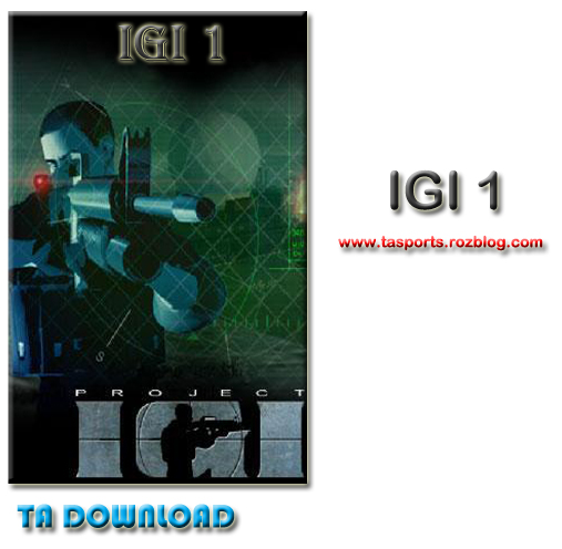 بازی تفنگی و اکشن IGI 1