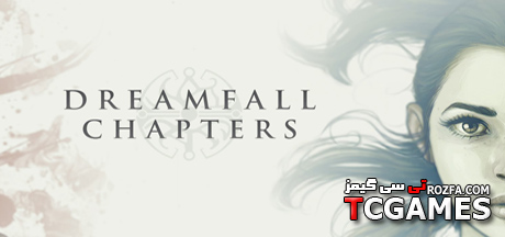 کرک بازی Dreamfall Chapters Book One Reborn