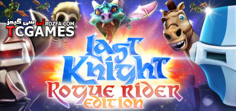 کرک سالم بازی Last Knight Rogue Rider Edition