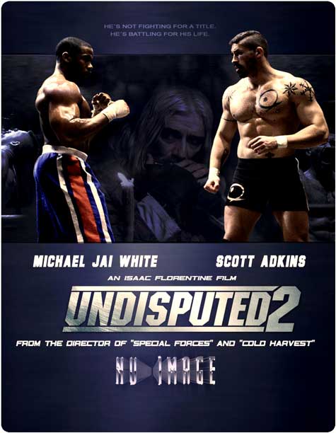 دانلود فیلم Undisputed II: Last Man Standing 2006 
