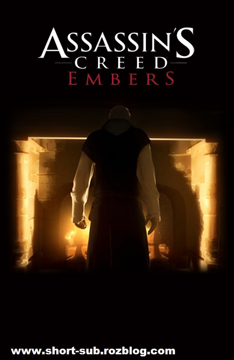دانلود زیرنویس فارسی انیمیشن کوتاه Assassin's Creed Embers