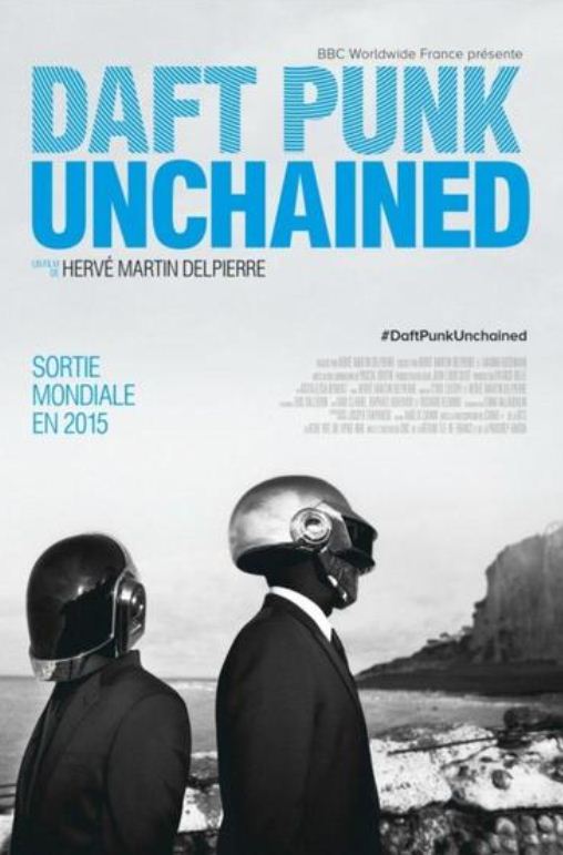 فیلم Daft Punk Unchained 2015