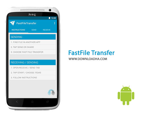  دانلود نرم افزار انتقال فایل آسان Fast File Transfer 2.0.8 برای اندروید
