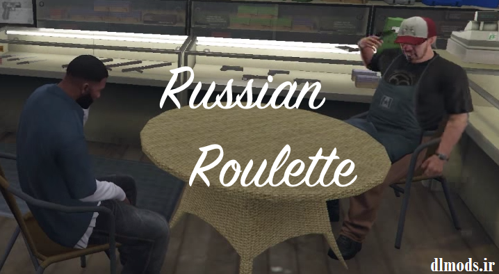 دانلود مد RussianRoulette در بازی GTA V