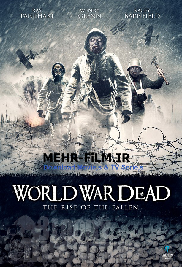 دانلود فیلم World War Dead Rise of the Fallen 2015