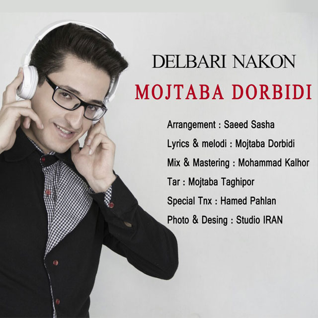 Mojtaba Dorbidi - Delbari Nakon.jpg (640×640)