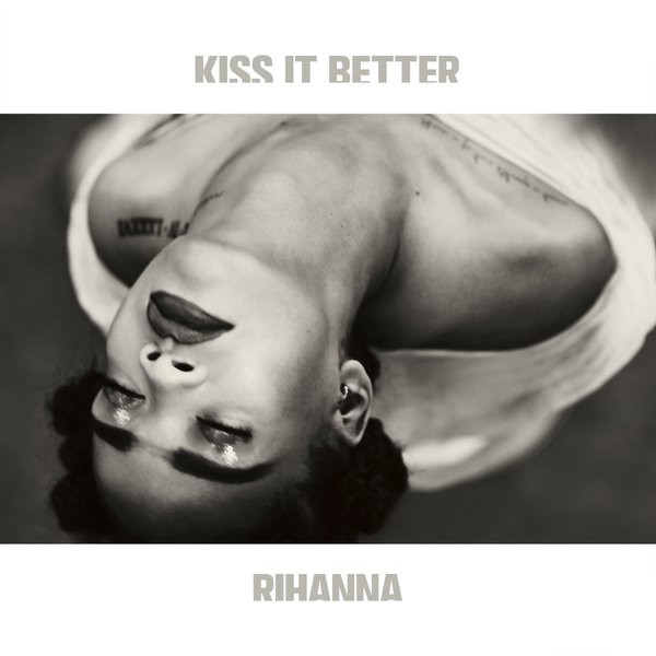 دانلود موزیک ویدیو ی Kiss It Better از Rihanna با کیفیت 1080