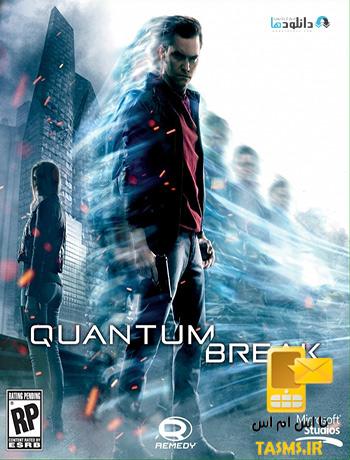 دانلود بازی Quantum Break برای PC