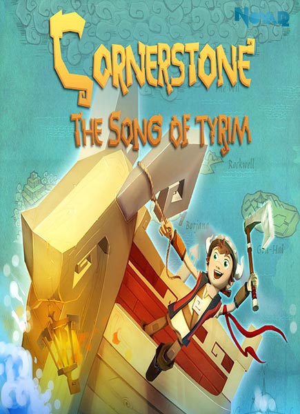 دانلود بازی Cornerstone The Song Of Tyrim برای PC