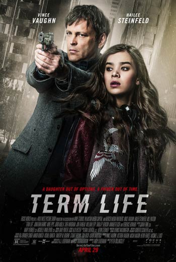  دانلود رايگان فيلم Term Life 2016