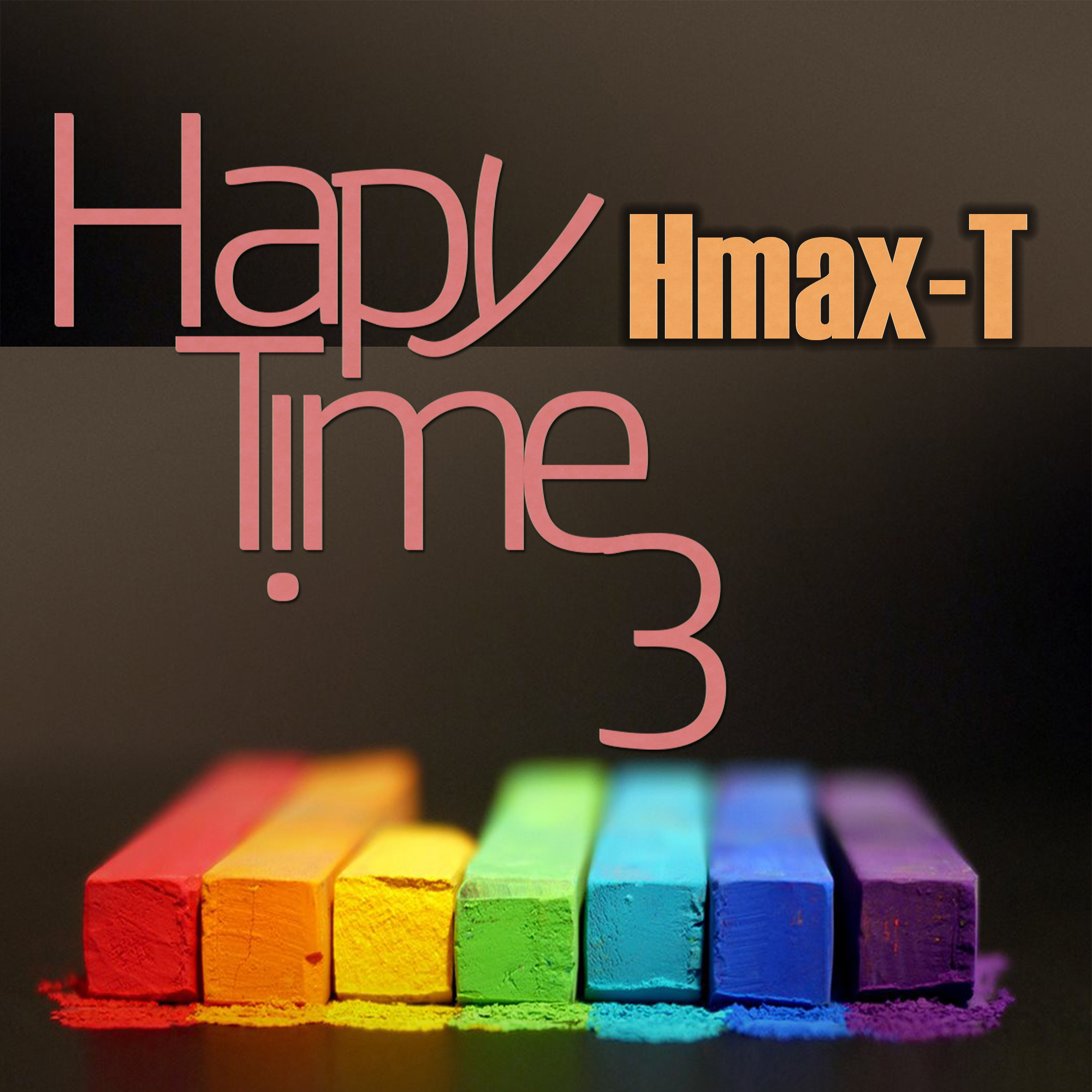 Happy Time 3 دانلود  Dj Hmax-T