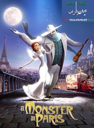  دانلود انیمیشن هیولایی در پاریس A Monster in Paris