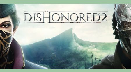 دانلود بازی Dishonored 2 برای PC