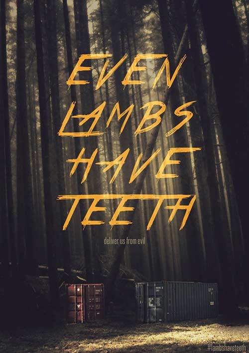  دانلود فیلم Even Lambs Have Teeth 2016
