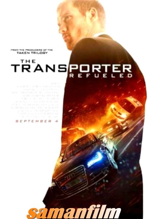 دانلود فیلم The Transporter Refueled 2015(مامور انتقال 4)