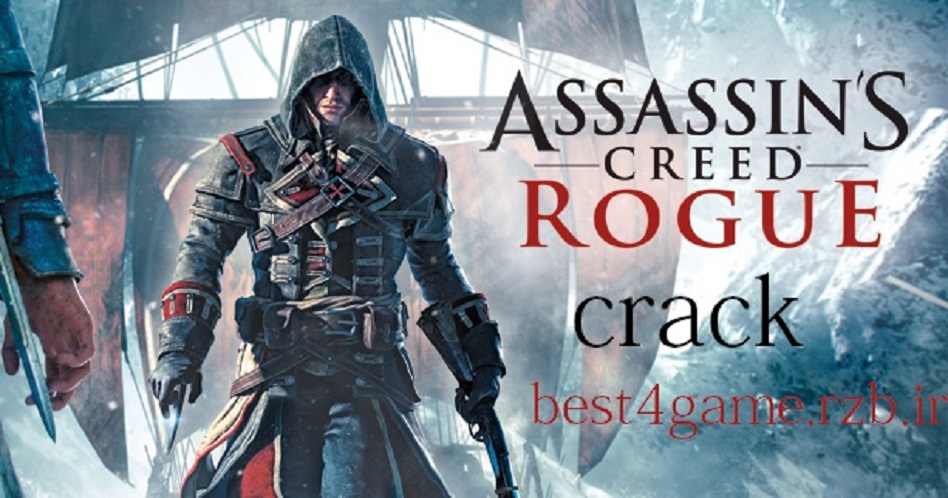 دانلود کرک بازی Assassin's Creed Rogue
