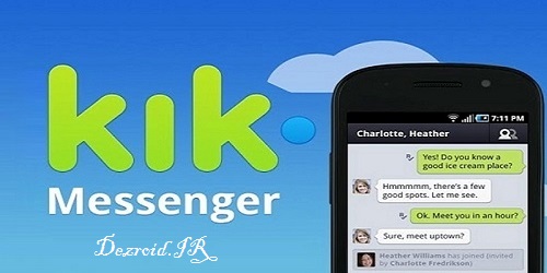 دانلود Kik Messenger کیک مسنجر برای اندروید