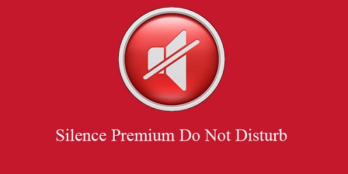 دانلود Silence Premium Do Notدانلود Silence Premium Do Not  – سایلنت هوشمند اندروید – سایلنت هوشمند اندروید