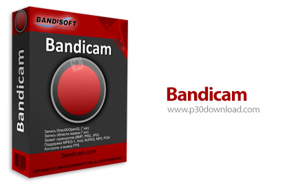دانلود Bandicam v3.3.3.1209 - نرم افزار فیلم برداری از دسکتاپ و محیط بازی های کامپیوتری