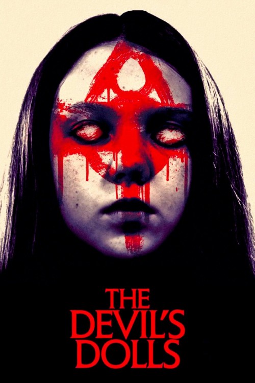 دانلود رایگان فیلم The Devils Dolls 2016