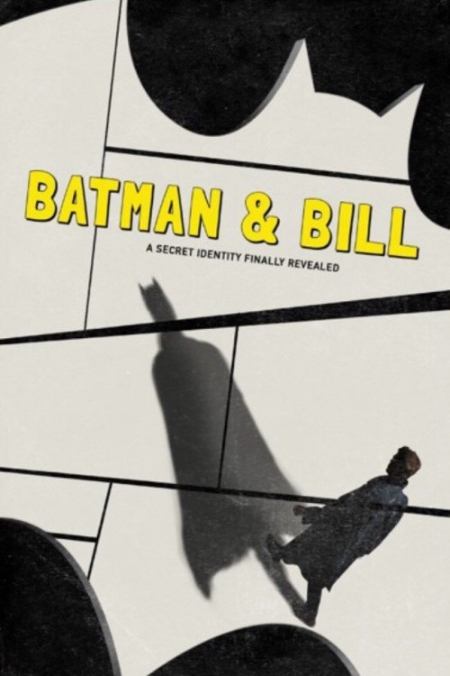 دانلود مستند Batman & Bill 2017