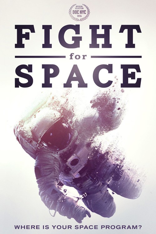  دانلود مستند Fight for Space 2016