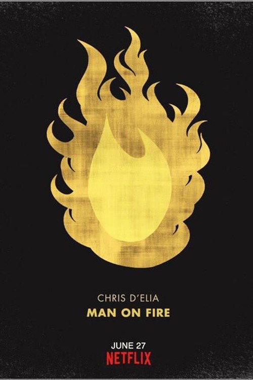دانلود فیلم Chris DElia: Man on Fire 2017