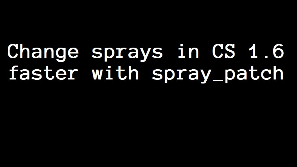 دانلود نرم افزار Spray Patch برای کانتر استریک 1.6