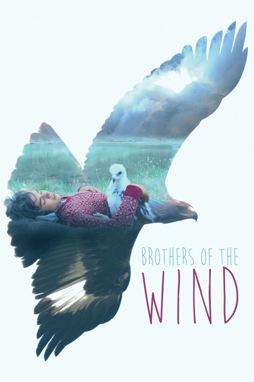  دانلود فیلم Brothers of the Wind 2015