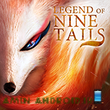دانلود بازی نقش آفرینی افسانه نه دم - Legend of Nine Tails اندروید