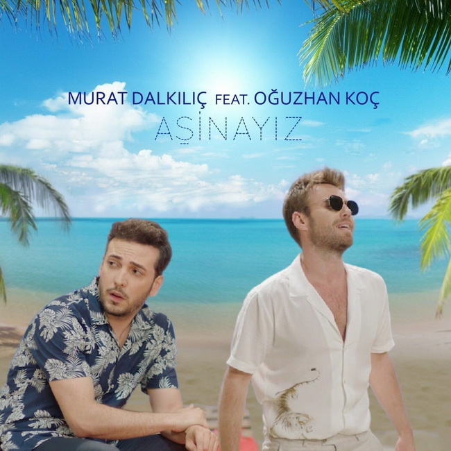 دانلود آهنگ جديد Murat Dalkilic feat. Oguzhan Koc به نام Asinayiz