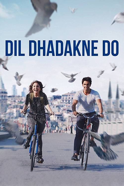  دانلود فیلم Dil Dhadakne Do 2015