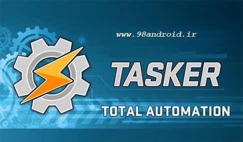 دانلود Tasker - اپلیکیشن شخصی سازی امکانات اندروید!