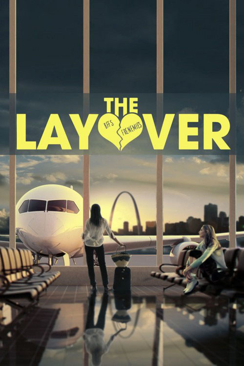  دانلود فیلم The Layover 2017