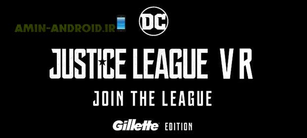 دانلود بازی اندروید Justice League VR: Join the League