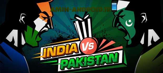 دانلود بازی اندروید India Vs Pakistan هندی ها مقابل پاکستانی ها