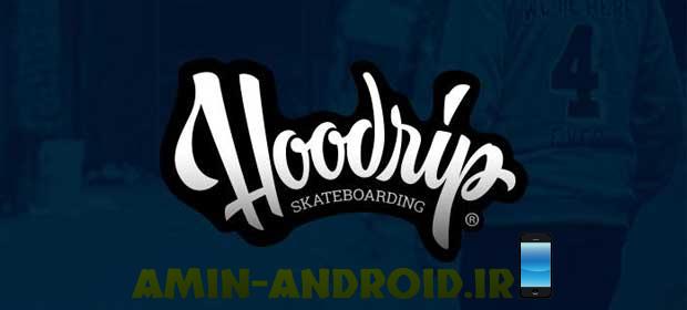 دانلود بازی اندروید Hoodrip Skateboarding